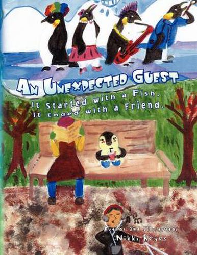 Cover image for An Unexpected Guest: It Started with a fish. It ended with a friend