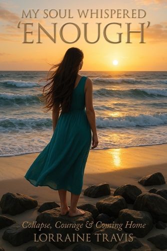 Cover image for My Soul Whispered 'Enough'
