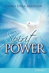 Cover image for Spirit Power Volume I