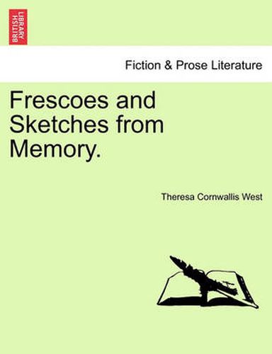 Cover image for Frescoes and Sketches from Memory.