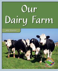 Cover image for Our Dairy Farm