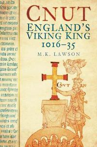 Cover image for Cnut: England's Viking King 1016-35