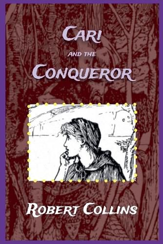 Cover image for Cari and the Conqueror