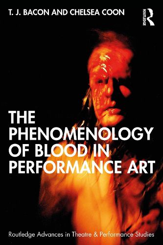 Cover image for The Phenomenology of Blood in Performance Art