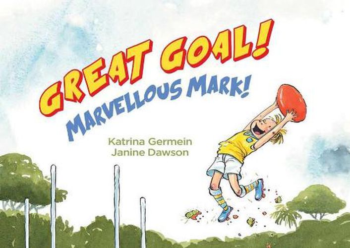 Cover image for Great Goal! Marvellous Mark!