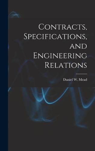 Cover image for Contracts, Specifications, and Engineering Relations