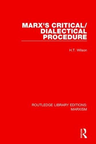 Cover image for Marx's Critical/Dialectical Procedure