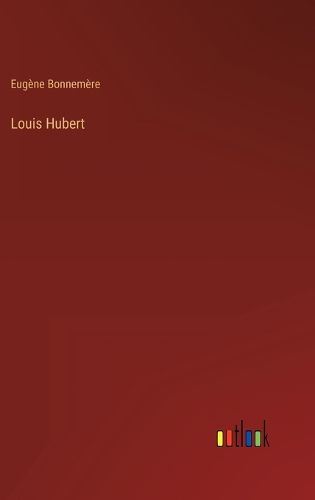Cover image for Louis Hubert