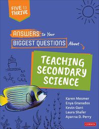 Cover image for Answers to Your Biggest Questions About Teaching Secondary Science