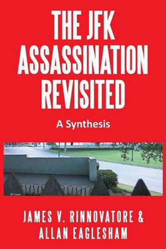 Cover image for The JFK Assassination Revisited