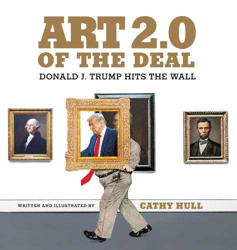 Cover image for Art 2.0 of the Deal: Donald J. Trump Hits the Wall