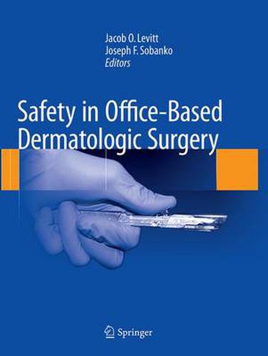 Cover image for Safety in Office-Based Dermatologic Surgery