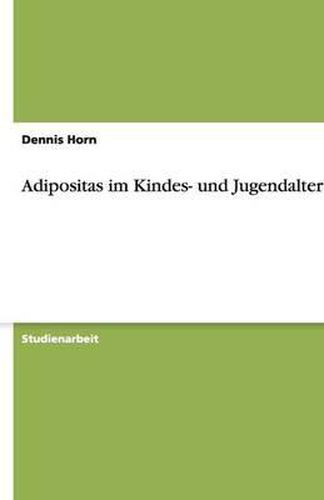 Cover image for Adipositas Im Kindes- Und Jugendalter