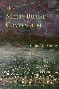 Cover image for The Merry Burial Compendium