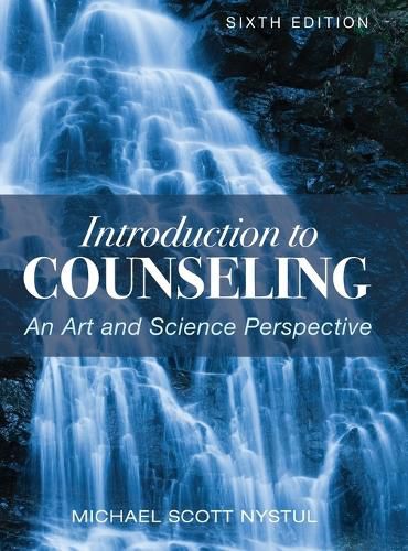 Cover image for Introduction to Counseling: An Art and Science Perspective