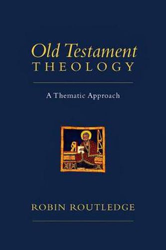 Cover image for Old Testament Theology: A Thematic Approach