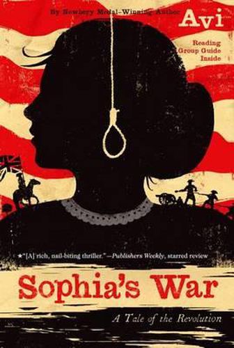 Cover image for Sophia's War: A Tale of the Revolution