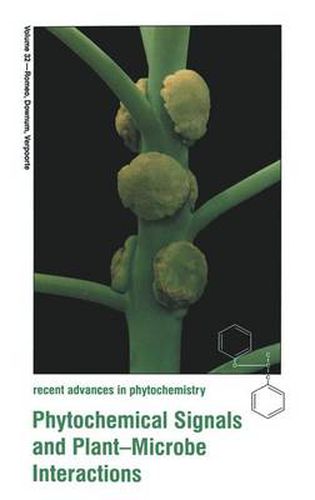 Cover image for Phytochemical Signals and Plant-Microbe Interactions