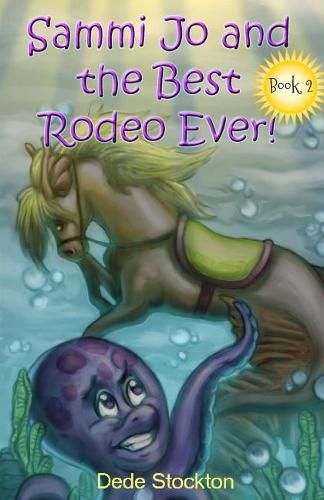 Cover image for Sammi Jo and the Best Rodeo Ever!