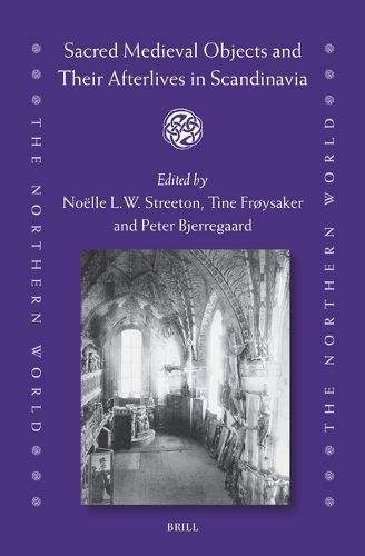 Cover image for Sacred Medieval Objects and Their Afterlives in Scandinavia