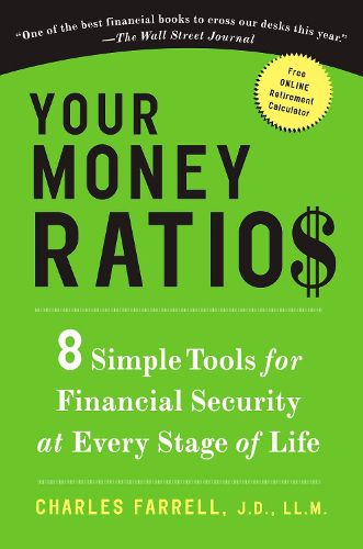 Cover image for Your Money Ratios: 8 Simple Tools for Financial Security at Every Stage of Life