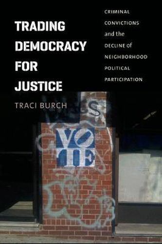 Cover image for Trading Democracy for Justice