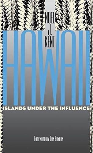 Cover image for Hawaii: Islands under the Influence