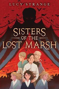 Cover image for Sisters of the Lost Marsh