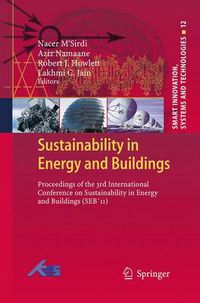 Cover image for Sustainability in Energy and Buildings: Proceedings of the 3rd International Conference on Sustainability in Energy and Buildings (SEB11)