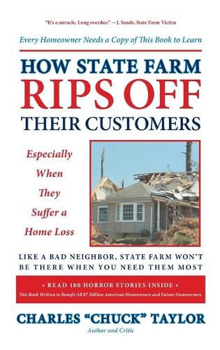 Cover image for How State Farm Rips Off Their Customers Especially When They Suffer a Home Loss