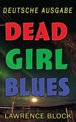 Cover image for Dead Girl Blues - Deutsche Ausgabe