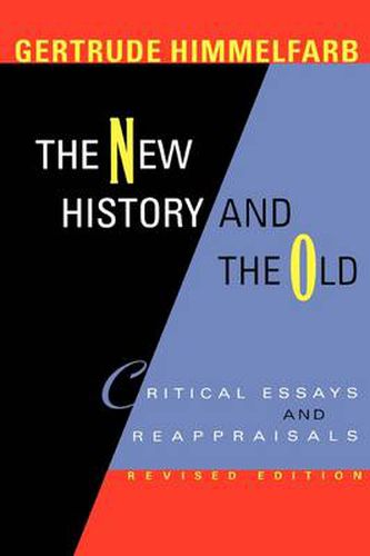 The New History and the Old: Critical Essays and Reappraisals, Revised Edition