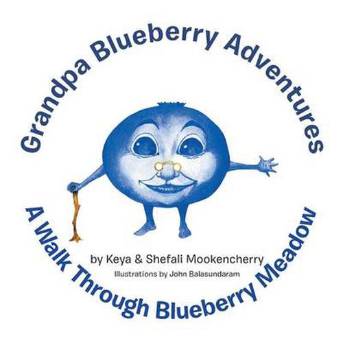 Cover image for Grandpa Blueberry Adventures: A Walk Through Blueberry Meadow