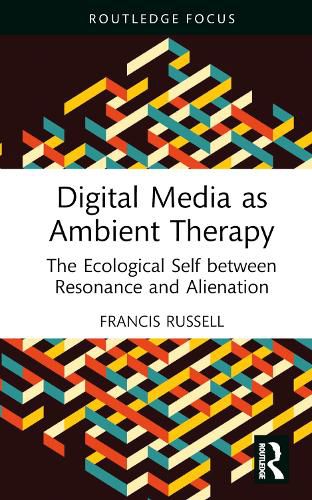 Cover image for Digital Media as Ambient Therapy