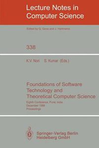 Cover image for Foundations of Software Technology and Theoretical Computer Science: Eighth Conference, Pune, India, December 21-23, 1988. Proceedings