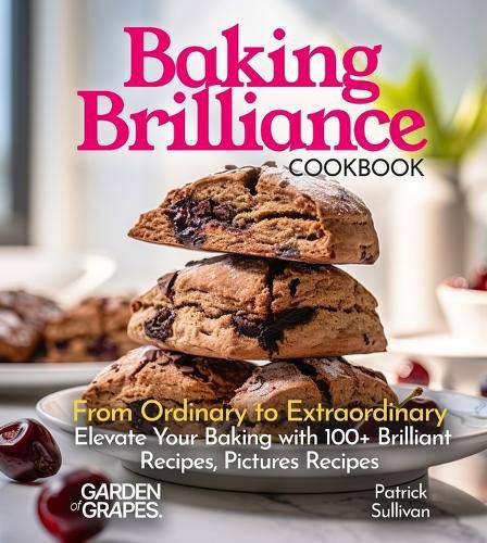 Cover image for Baking Brilliance Cookbook