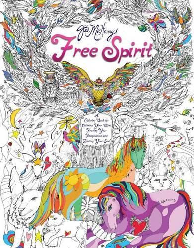 Cover image for Free Spirit: A Coloring Book for Calming Your Mind, Freeing Your Imagination, and Igniting Your Soul