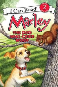 Cover image for Marley: The Dog Who Cried Woof