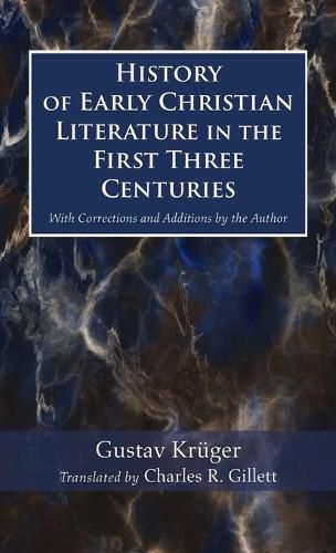 Cover image for History of Early Christian Literature in the First Three Centuries