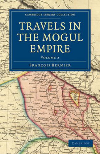 Cover image for Travels in the Mogul Empire