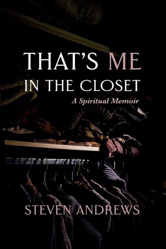 That's Me in the Closet