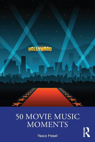 Cover image for 50 Movie Music Moments