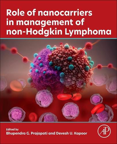 Cover image for Role of Nanocarriers in Management of Non-Hodgkin Lymphoma