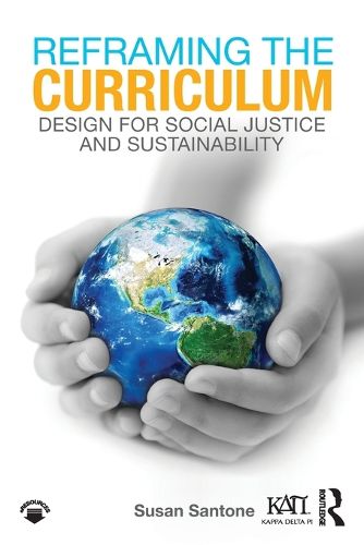 Cover image for Reframing the Curriculum: Design for Social Justice and Sustainability