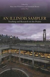 Cover image for An Illinois Sampler: Teaching and Research on the Prairie