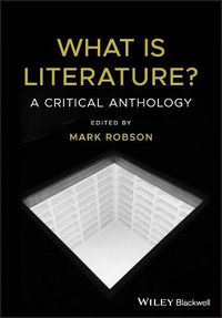 Cover image for What is Literature? - A Critical Anthology