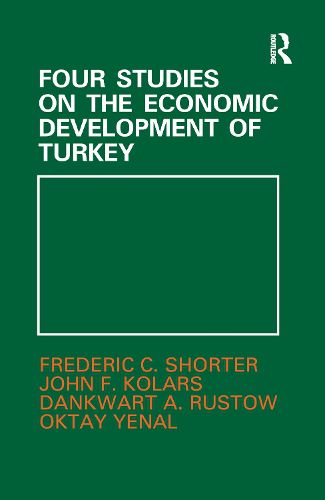 Cover image for Four Studies on the Economic Development of Turkey