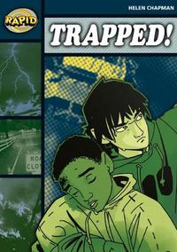 Cover image for Rapid Reading: Trapped (Stage 6 Level 6B)