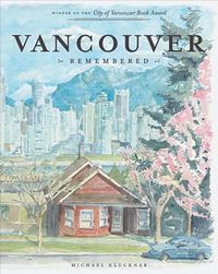 Cover image for Vancouver Remembered