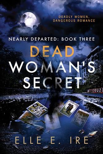 Cover image for Dead Woman's Secret: Volume 3